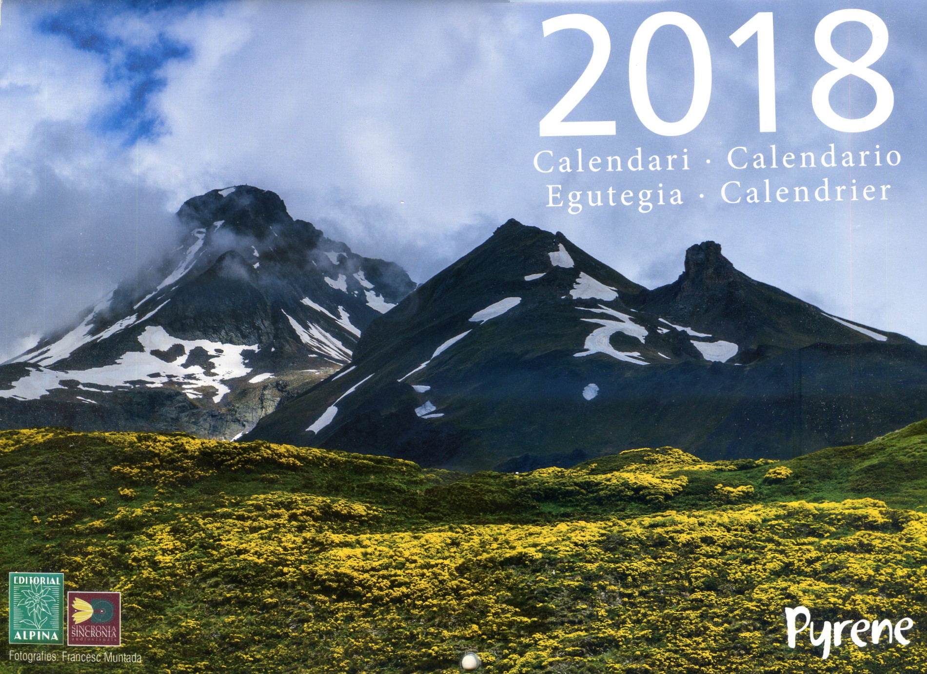 2018 : Calendari · Calendario · Egutegia · Calendier : Pyrene - Portada
